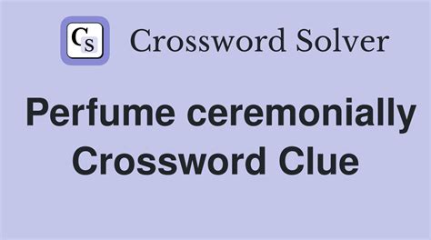 chanel of perfume fame crossword|Chanel of perfume fame Crossword Clue Answers.